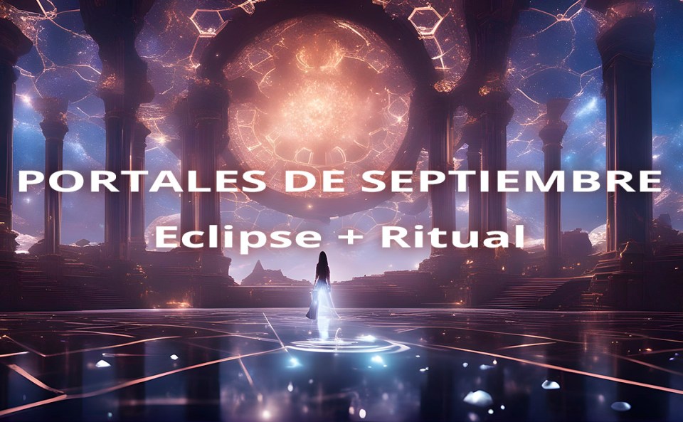 Portales de septiembre 2025, eclipse lunar en Piscis y rituales espirituales con guía lunar completa.