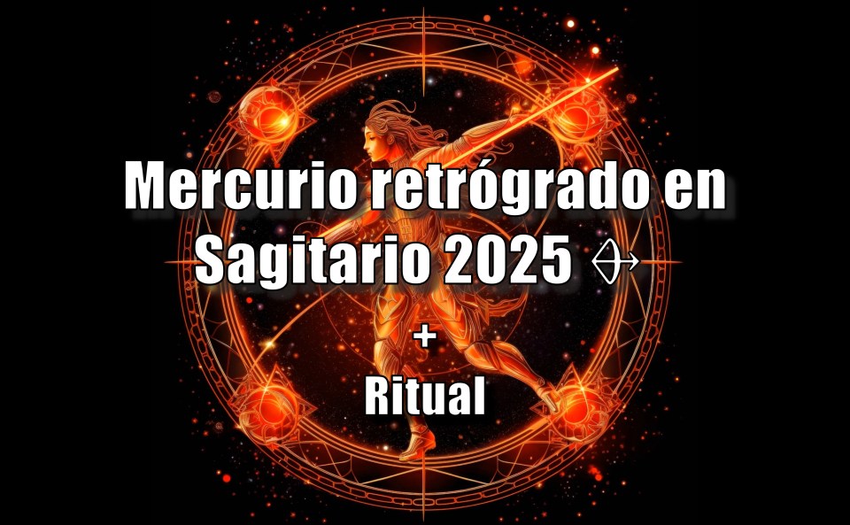“Miniatura del vídeo ‘Mercurio retrógrado en Sagitario 2025’, con un círculo de fuego y fondo oscuro.”