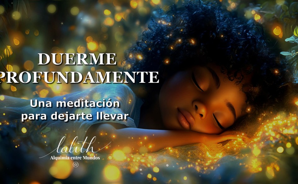 Meditación guiada para dormir profundamente de Lalith Cabasés